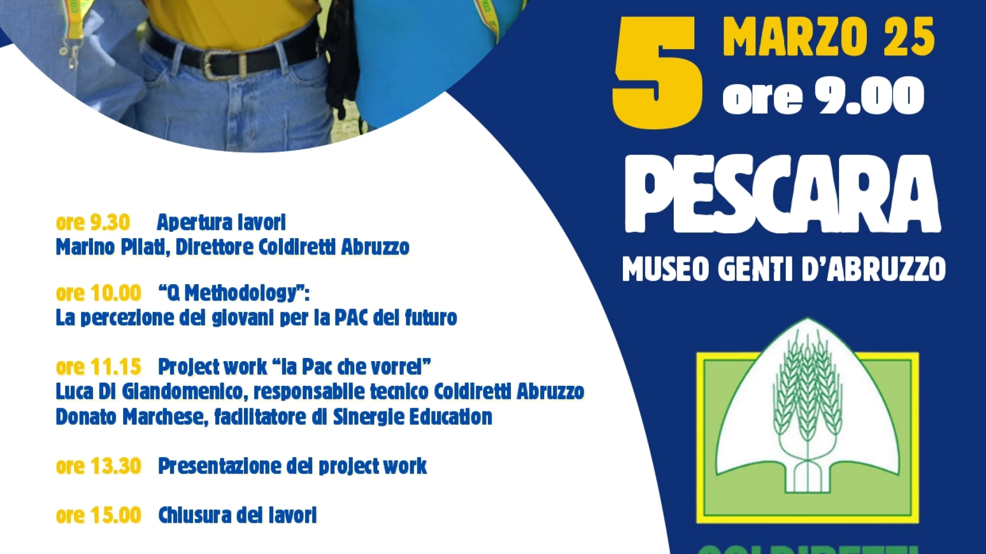 Pescara, discussione e confronto tra i giovani agricoltori sulla Politica Agricola Comune è l’obiettivo de “La Pac che vorrei